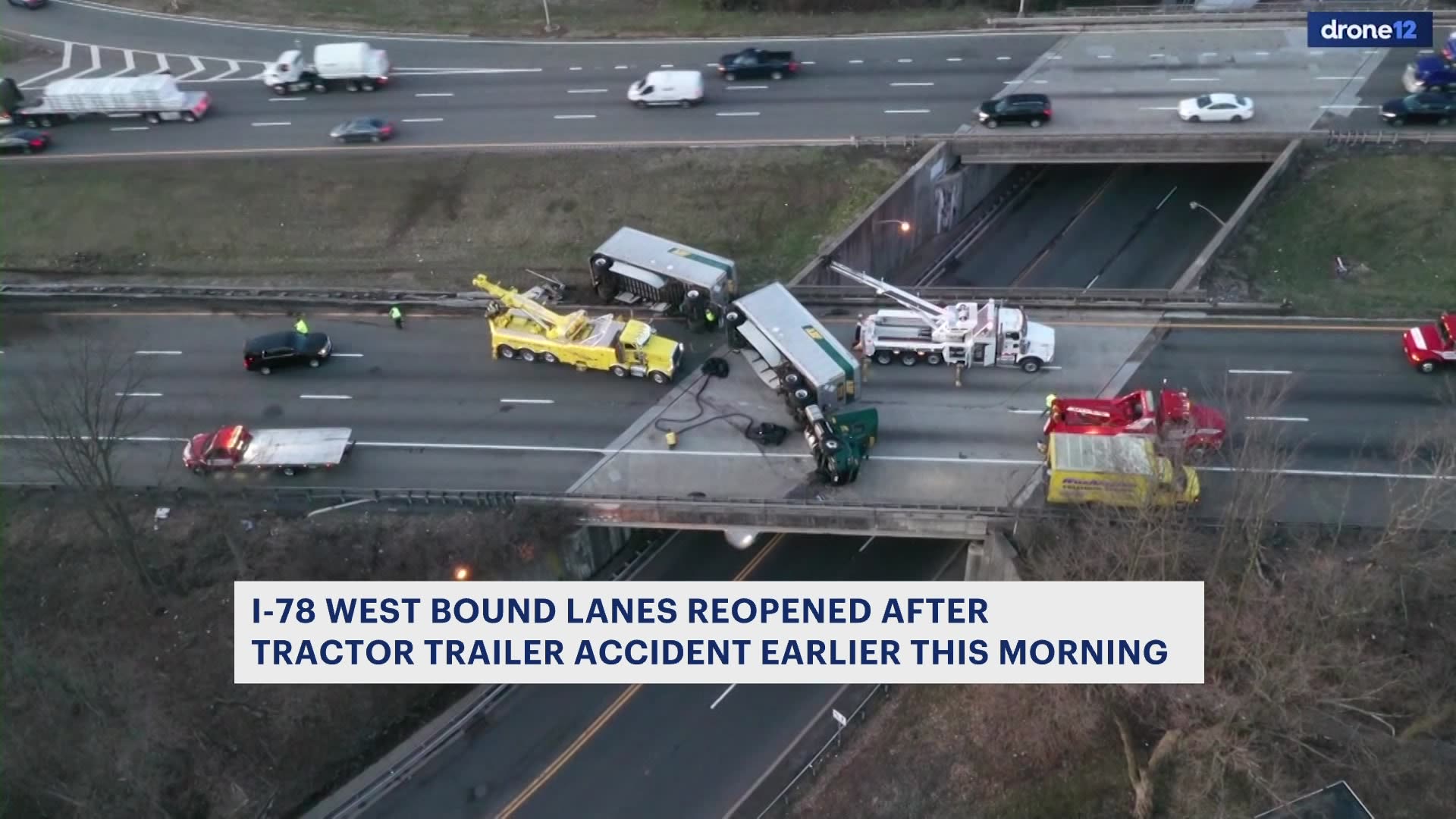 Interstate 78 West In Clinton Reopens After Tractor Trailer Overturns