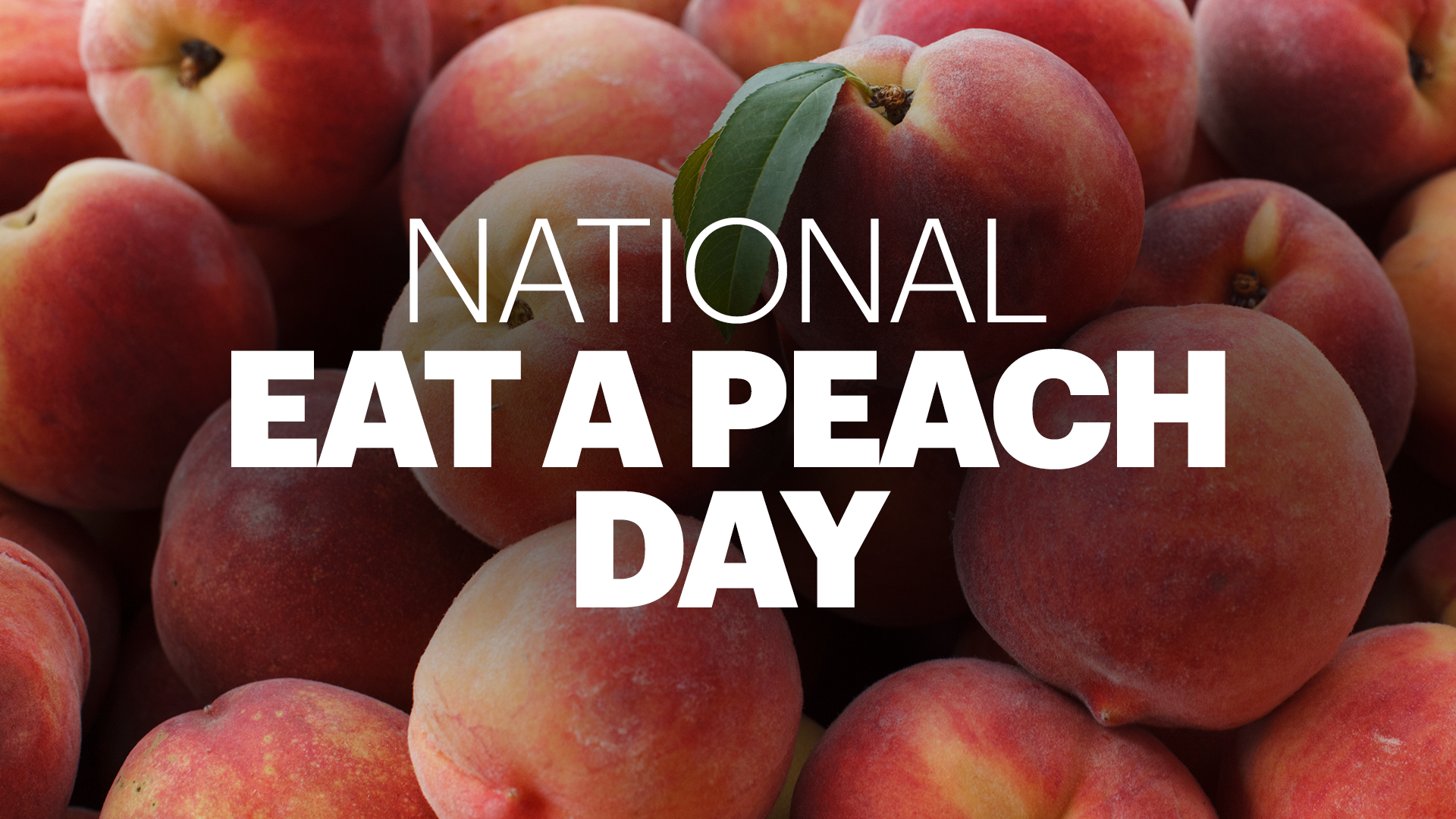 It's National Eat A Peach Day! Here's where to find free peaches at the