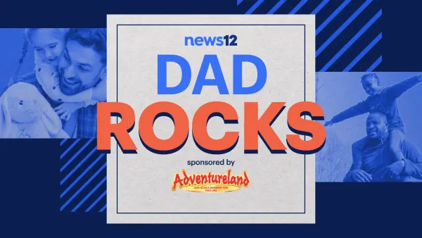 Is your dad awesome? Long Island tell us why your dad rocks!