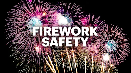 FIREWORK SAFETY