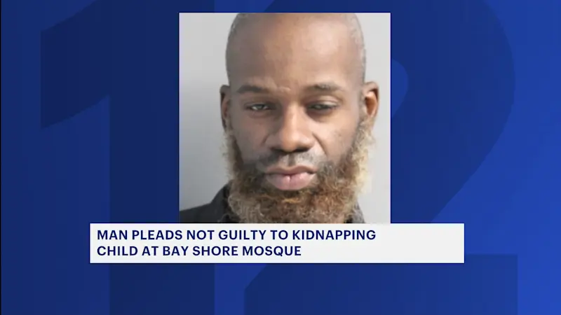Story image: Man pleads not guilty to attempted kidnapping of child at Bay Shore mosque
