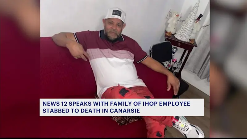 Story image: News 12 speaks with family of IHOP worker fatally stabbed in Canarsie