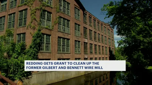 Redding gets grant to clean up former Gilbert and Bennett Wire Mill site
