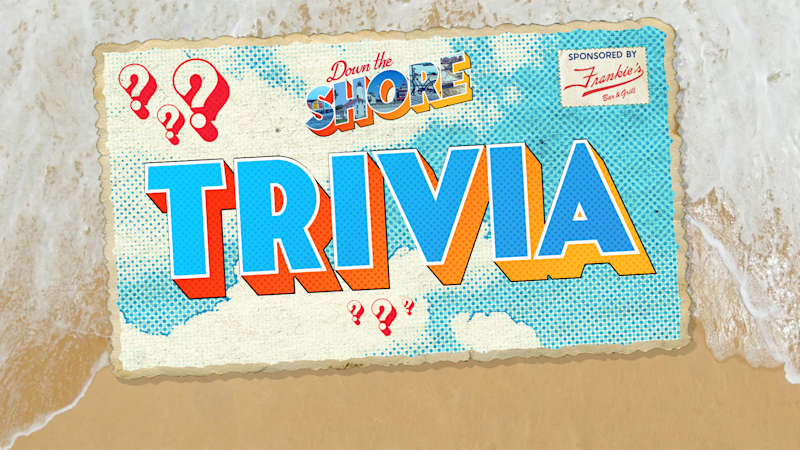 Story image: Down the Shore Trivia for August 16, 2025
