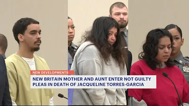 Story image: Mother and aunt of 11-year-old found dead in New Britain enter not guilty pleas 
