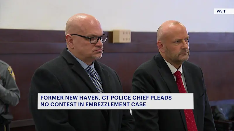 Story image: Former New Haven police chief pleads no contest to stealing $178,000