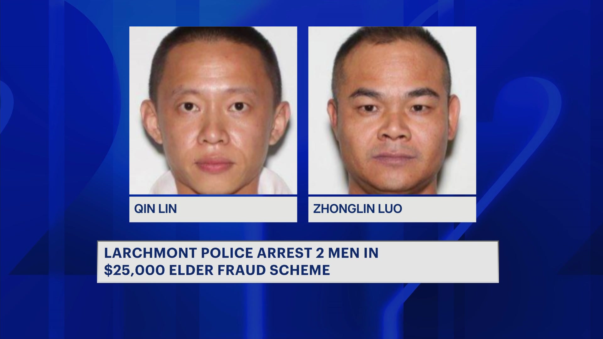 Two men charged with targeting 75‑year‑old Larchmont woman in $25,000 scam attempt