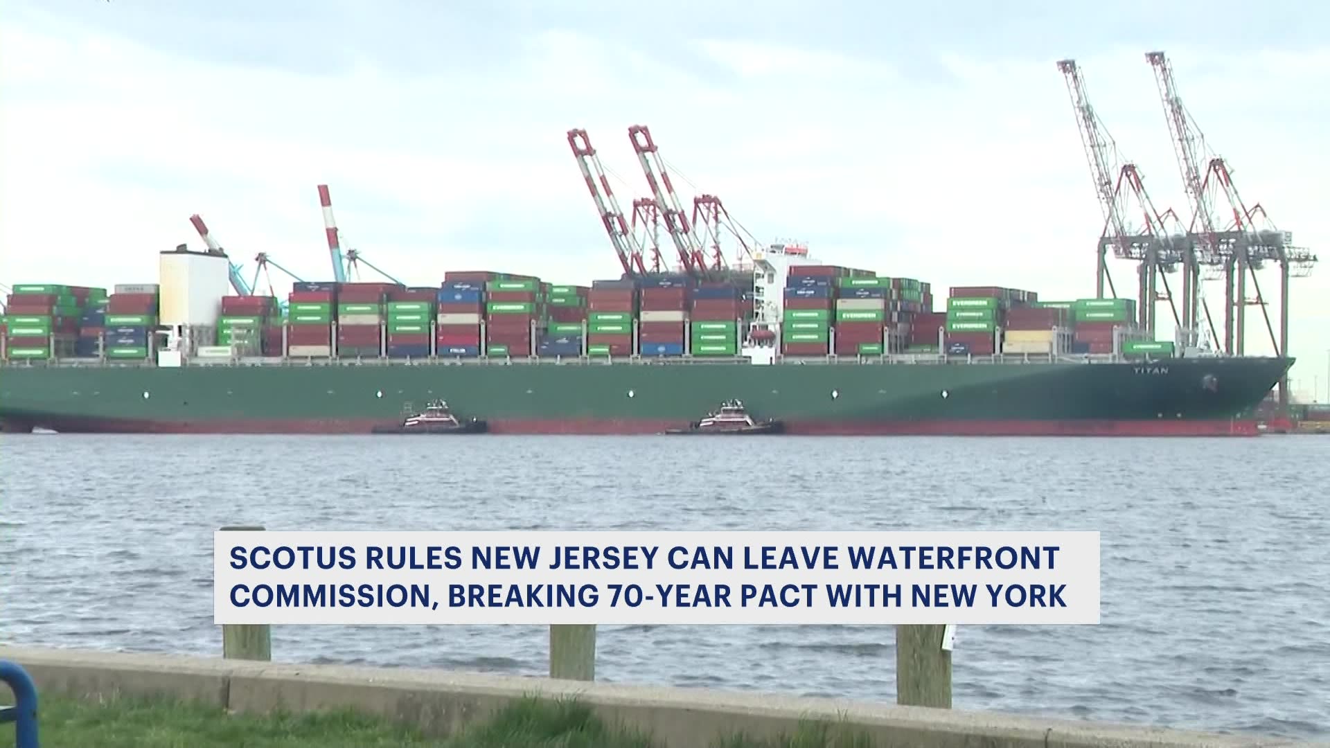 Supreme Court rules New Jersey can leave Waterfront Commission Supreme Court rules New Jersey can leave Waterfront Commission