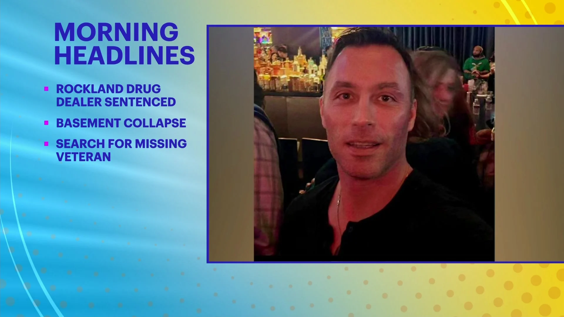 Headlines: Hawthorne man gets 17 years in prison, dover basement collapse, search for missing army sergeant - Vimarsana News