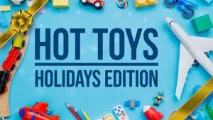 2023 Hot Holiday Toys: Information & Photos