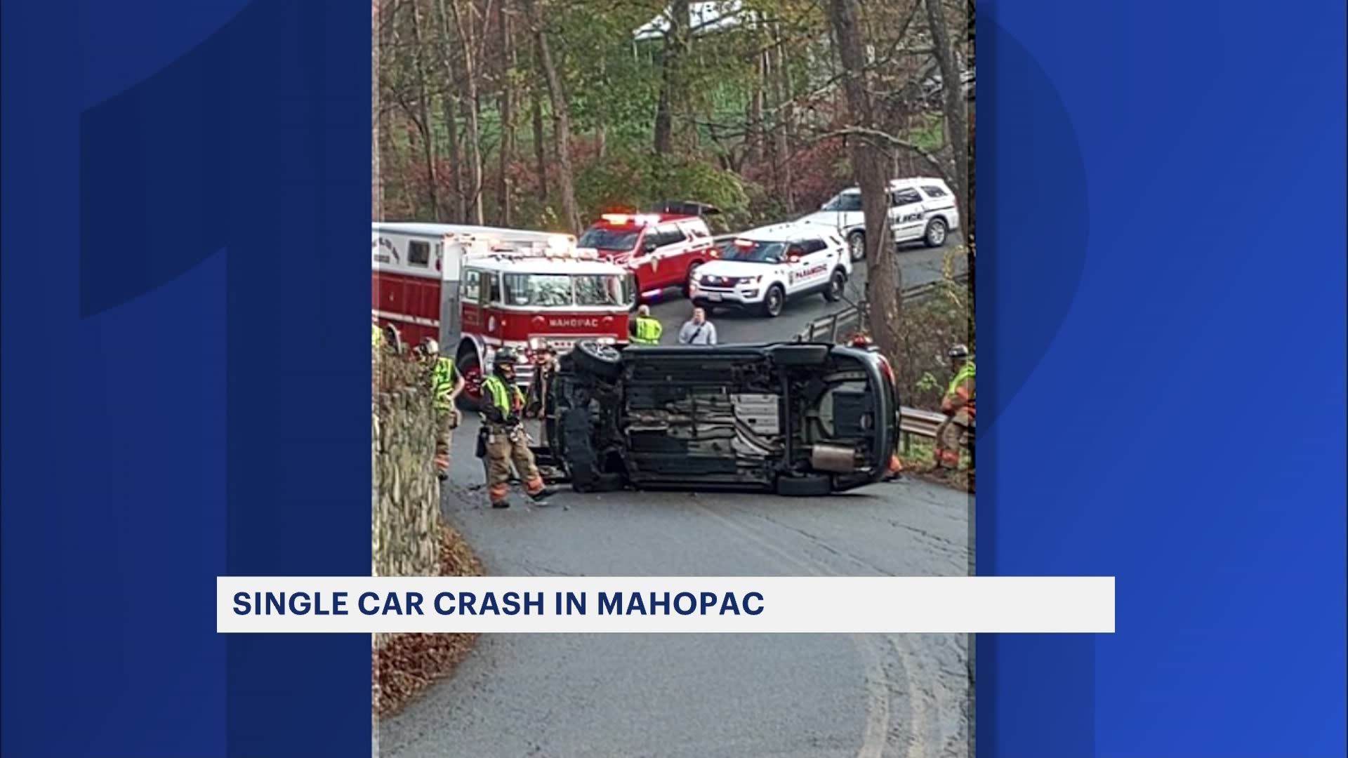 Authorities Injuries reported in Mahopac singlecar crash
