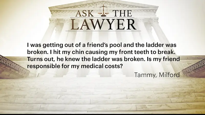 Story image: Ask the Lawyer: Hurt on ladder in friend's pool