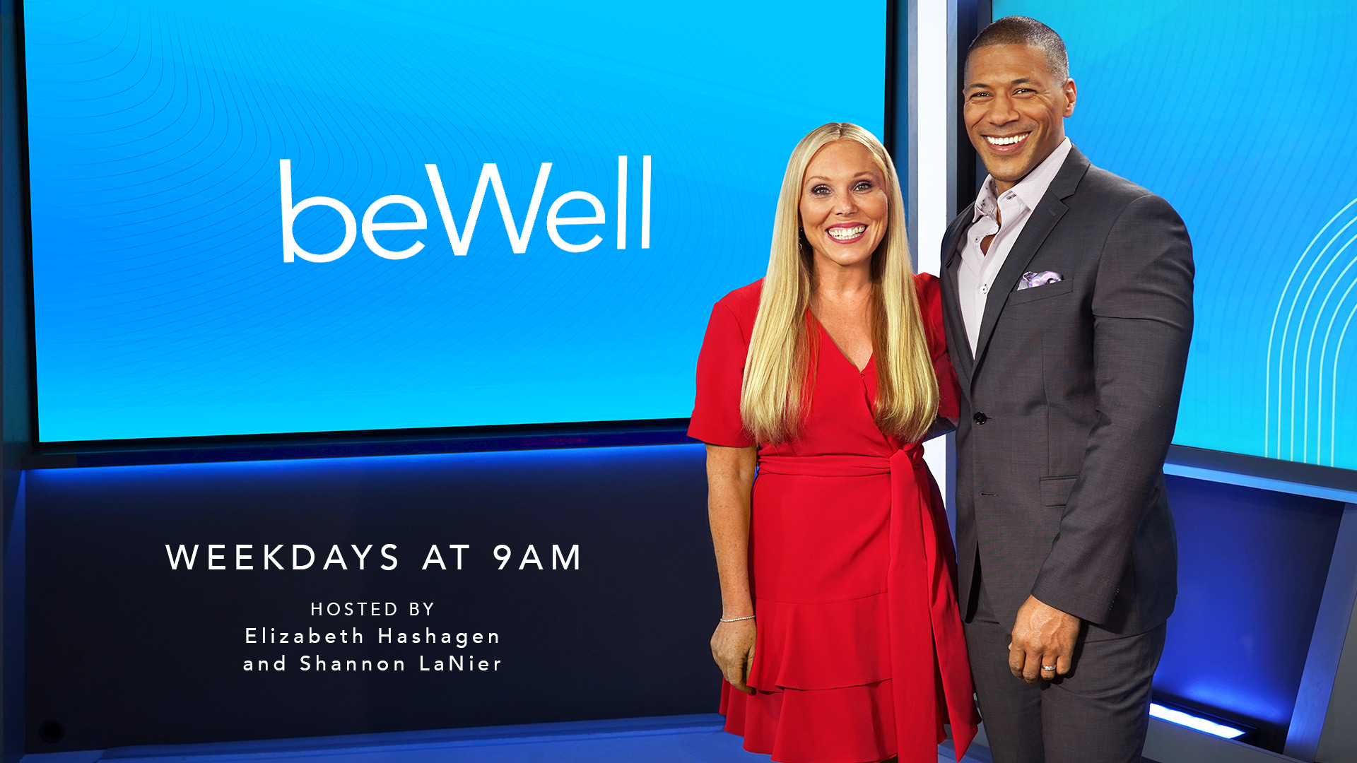 BE WELL WEEKDAYS