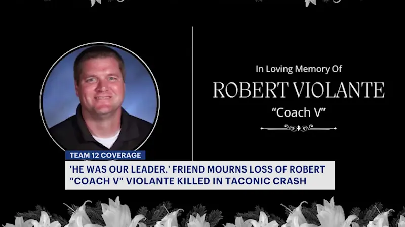 Story image: 'He was our leader.' Friend mourns loss of Robert 'Coach V' Violante killed in Taconic crash