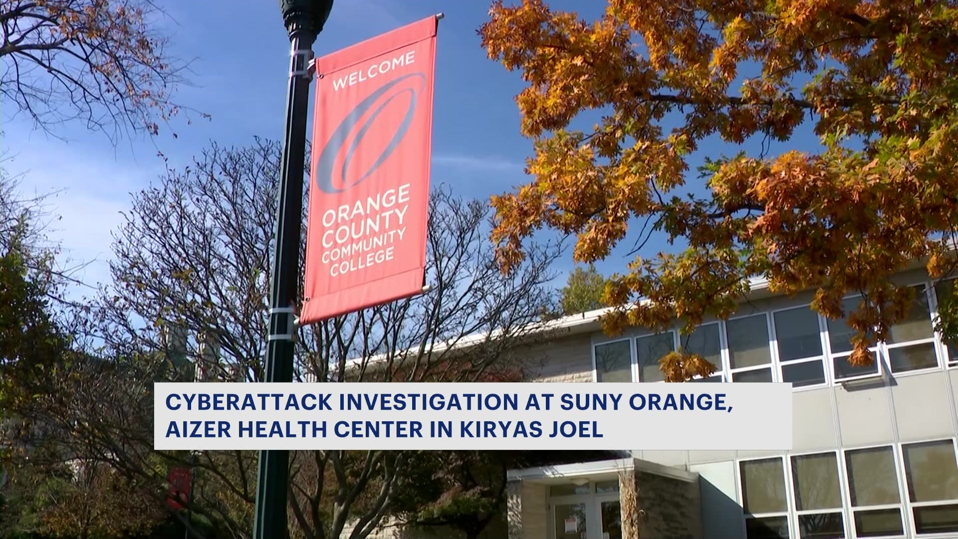 SUNY Orange, Kiryas Joel Health Center Possibly Targeted In Cyberattacks