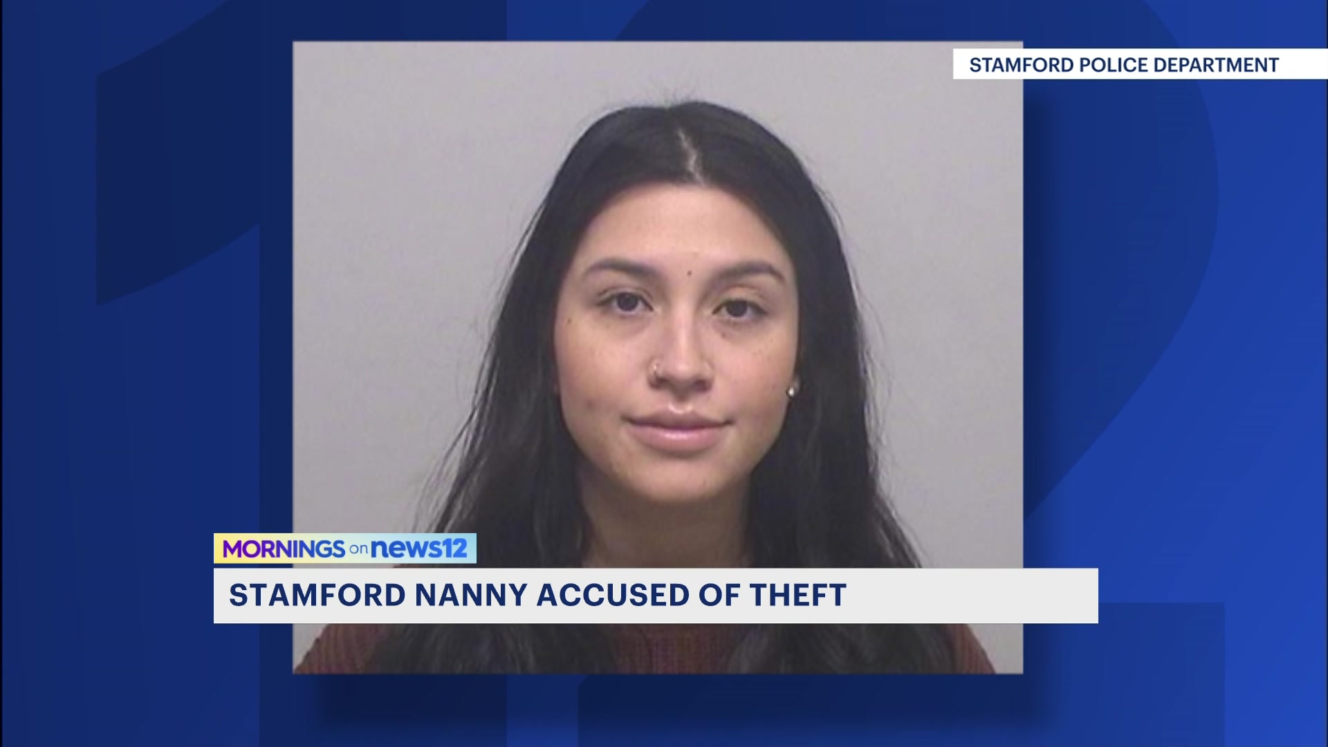 Police: Stamford Nanny Accused Of Stealing $15,000 And Items From Family