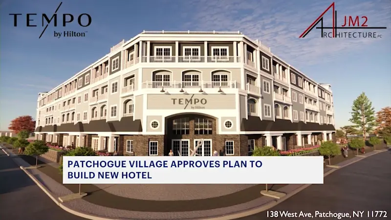 Story image: Patchogue Village board approves plan to build its first hotel 