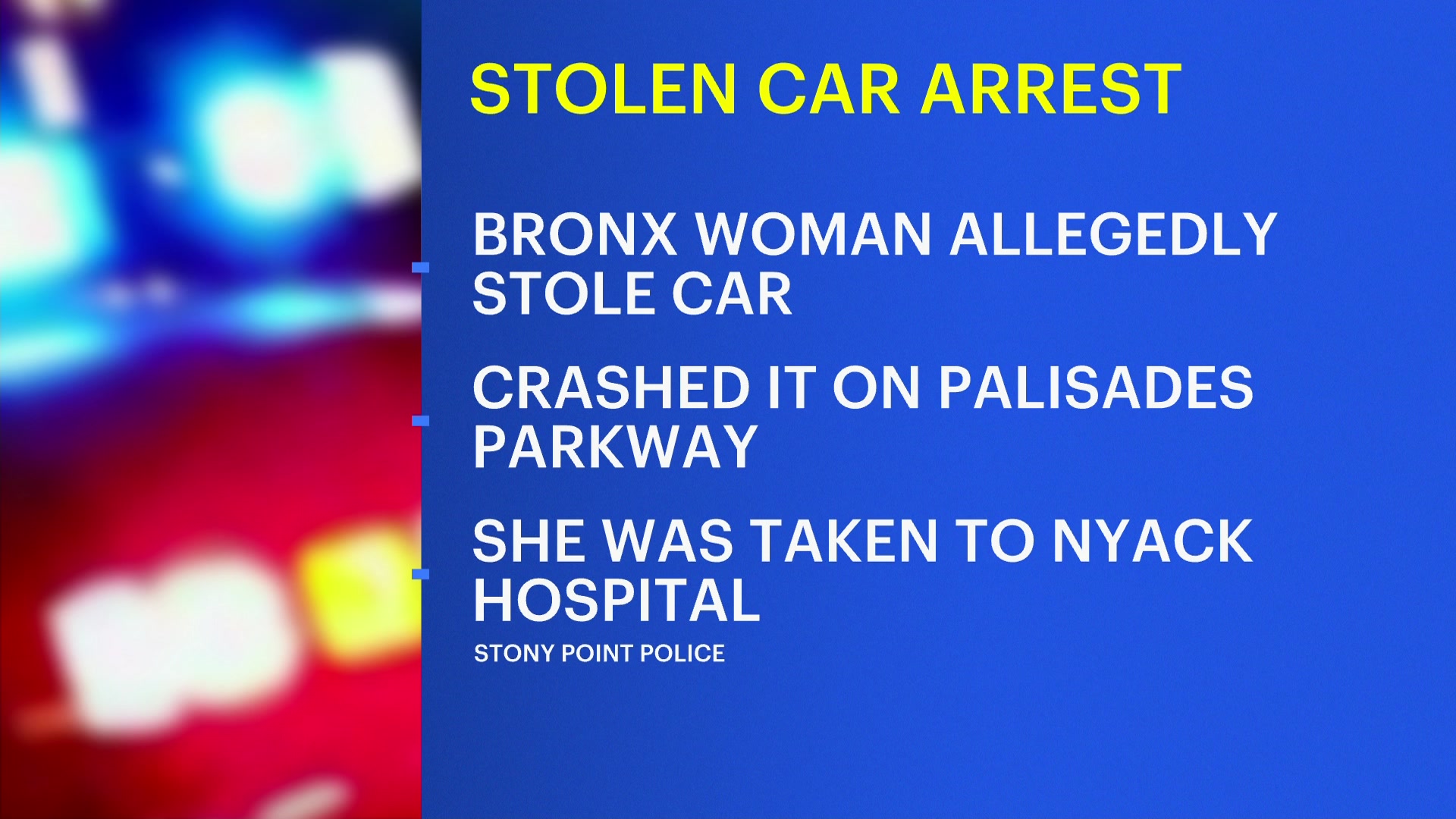 Bronx woman arrested for allegedly stealing car and crashing on Palisades Parkway