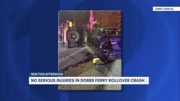  Authorities: Rollover crash reported in Dobbs Ferry
