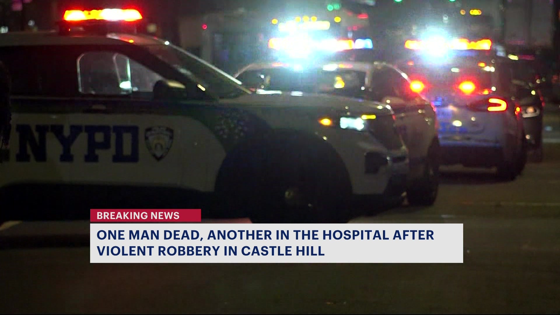 NYPD: 1 dead, 1 hospitalized after Castle Hill robbery