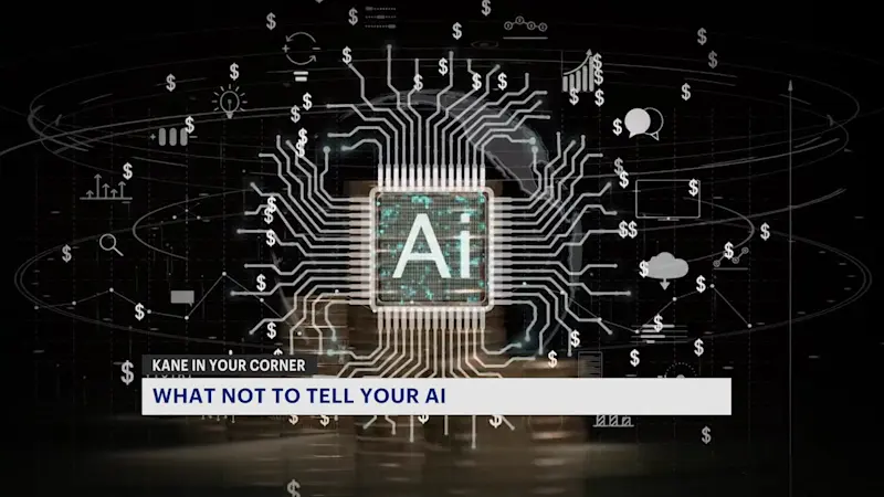 Story image: Kane in Your Corner: Experts warn against sharing personal details with AI chatbots