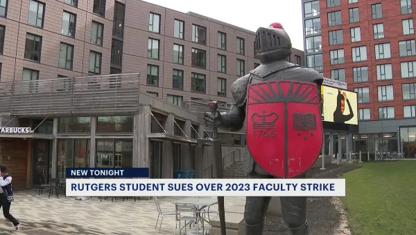 Student files lawsuit against 3 Rutgers University unions over 2023 teacher strike