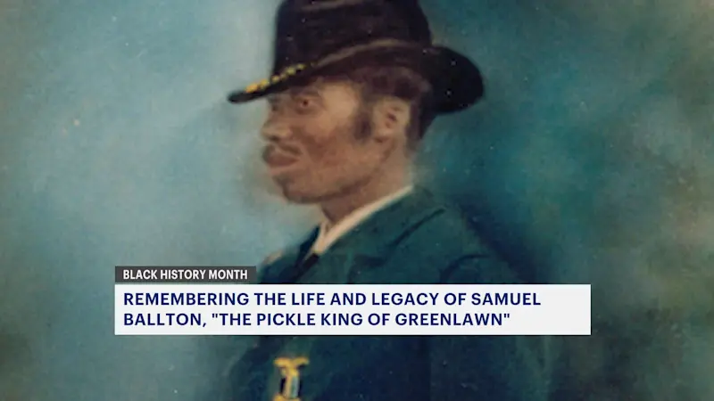 Story image: Remembering the life and legacy of Samuel Ballton, 'The Pickle King of Greenlawn'