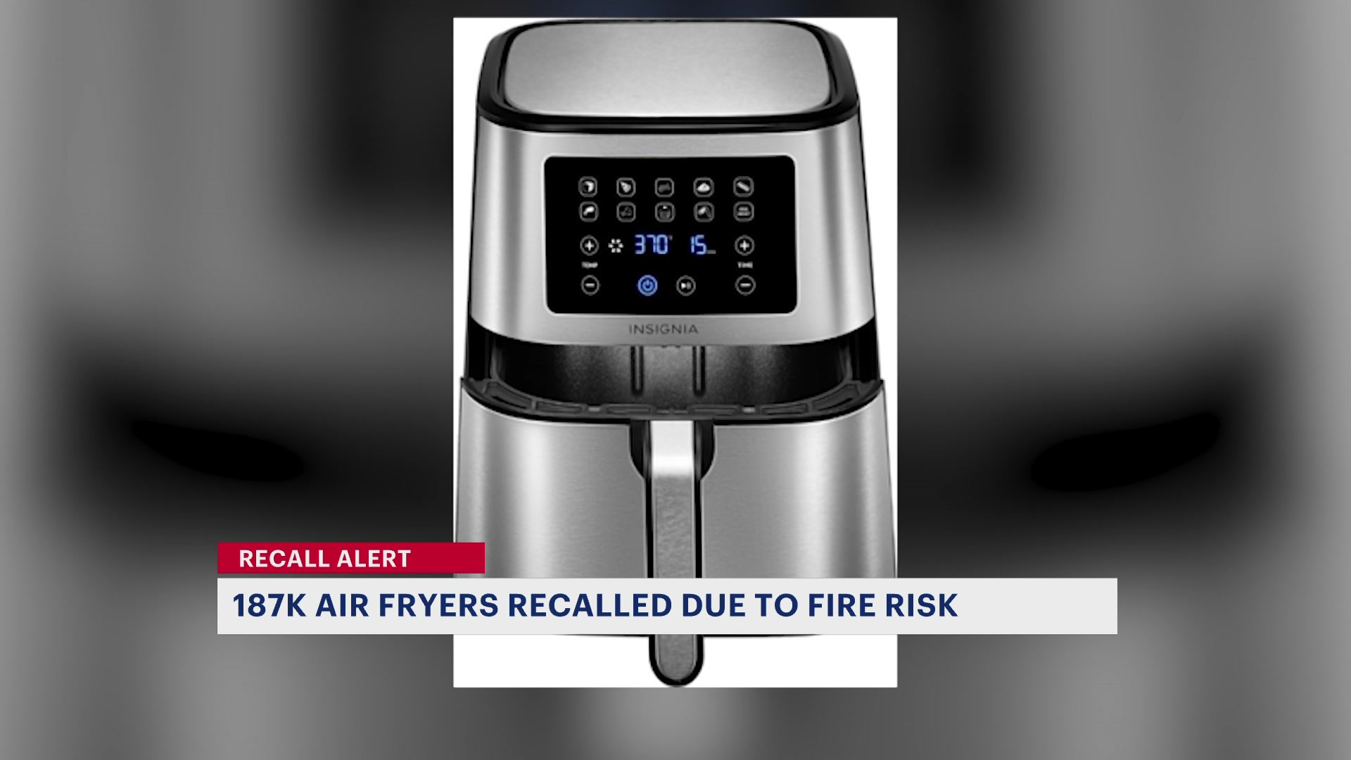 Best Buy recalls over 187,000 Insignia Air Fryers and Air Fryer Ovens