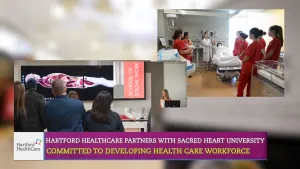 Hartford HealthCare and Sacred Heart University collaborating and expanding clinical training and development activities