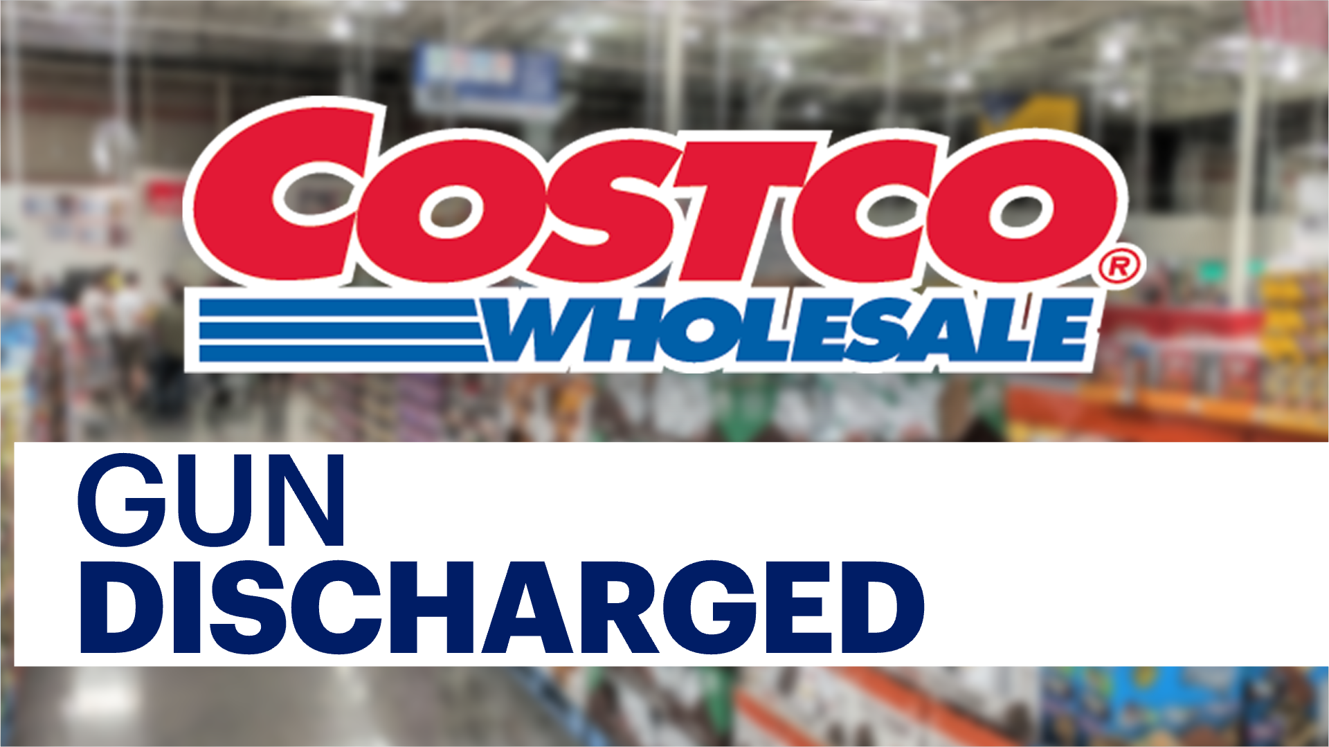 Gun goes off inside busy Costco in Brick Township