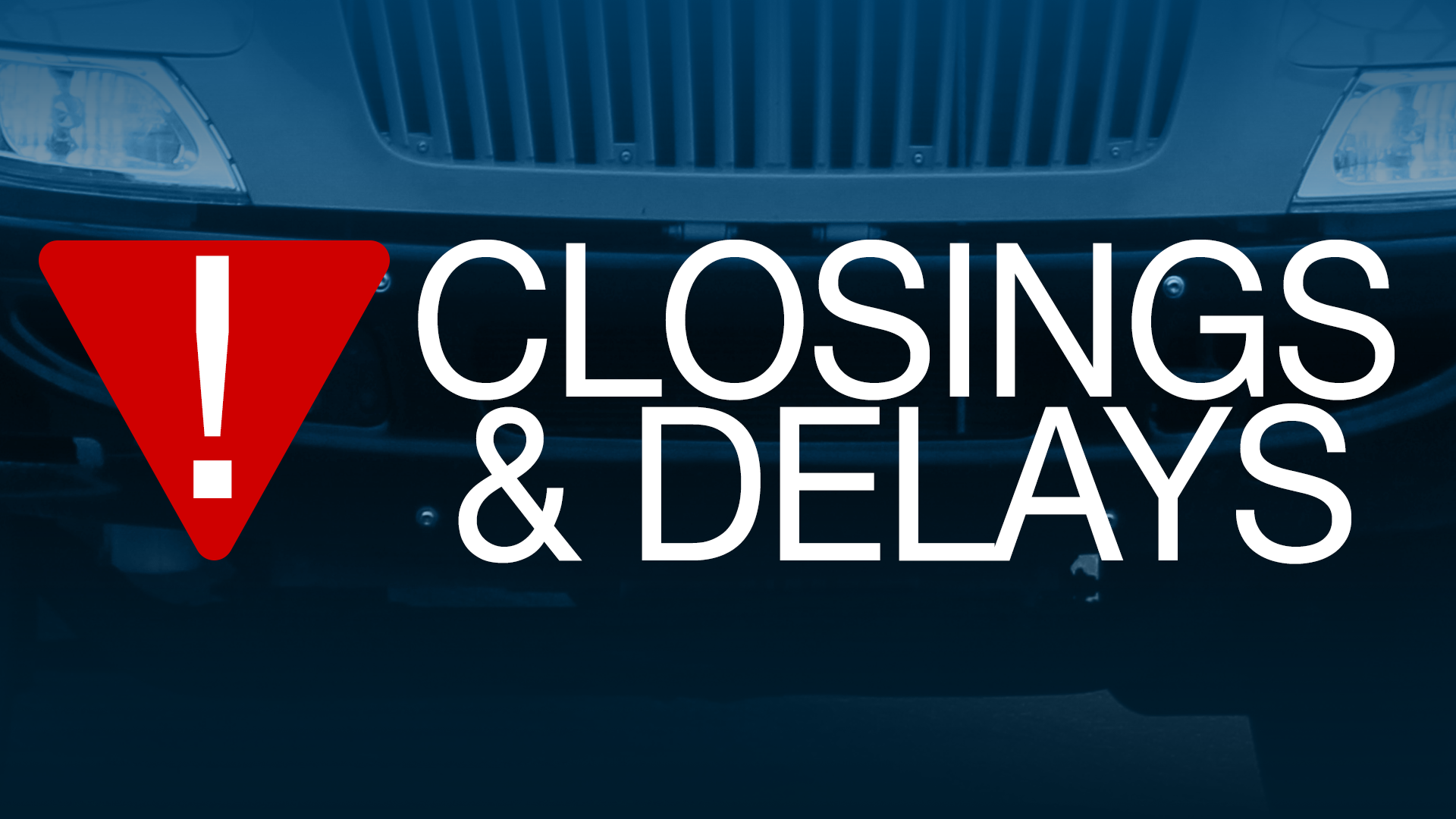 SCHOOL CLOSINGS News 12 School Closings, Delays & Dismissals