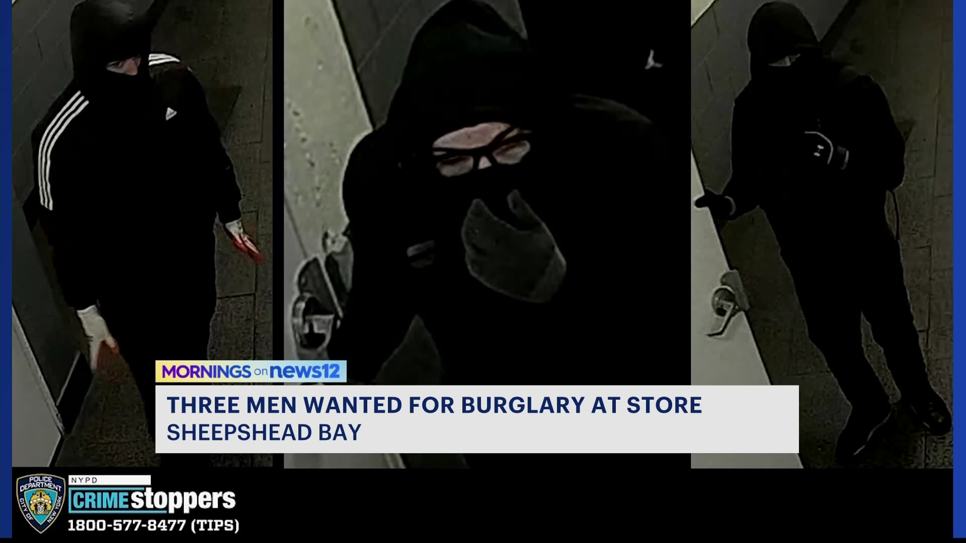 Police 45,000 stolen from Sheepshead Bay home; 3 suspects wanted