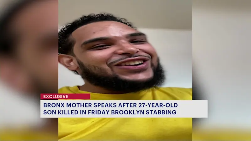 Story image: 'I just want answers.' Bronx mother demands justice in 27-year-old son's fatal Brooklyn stabbing