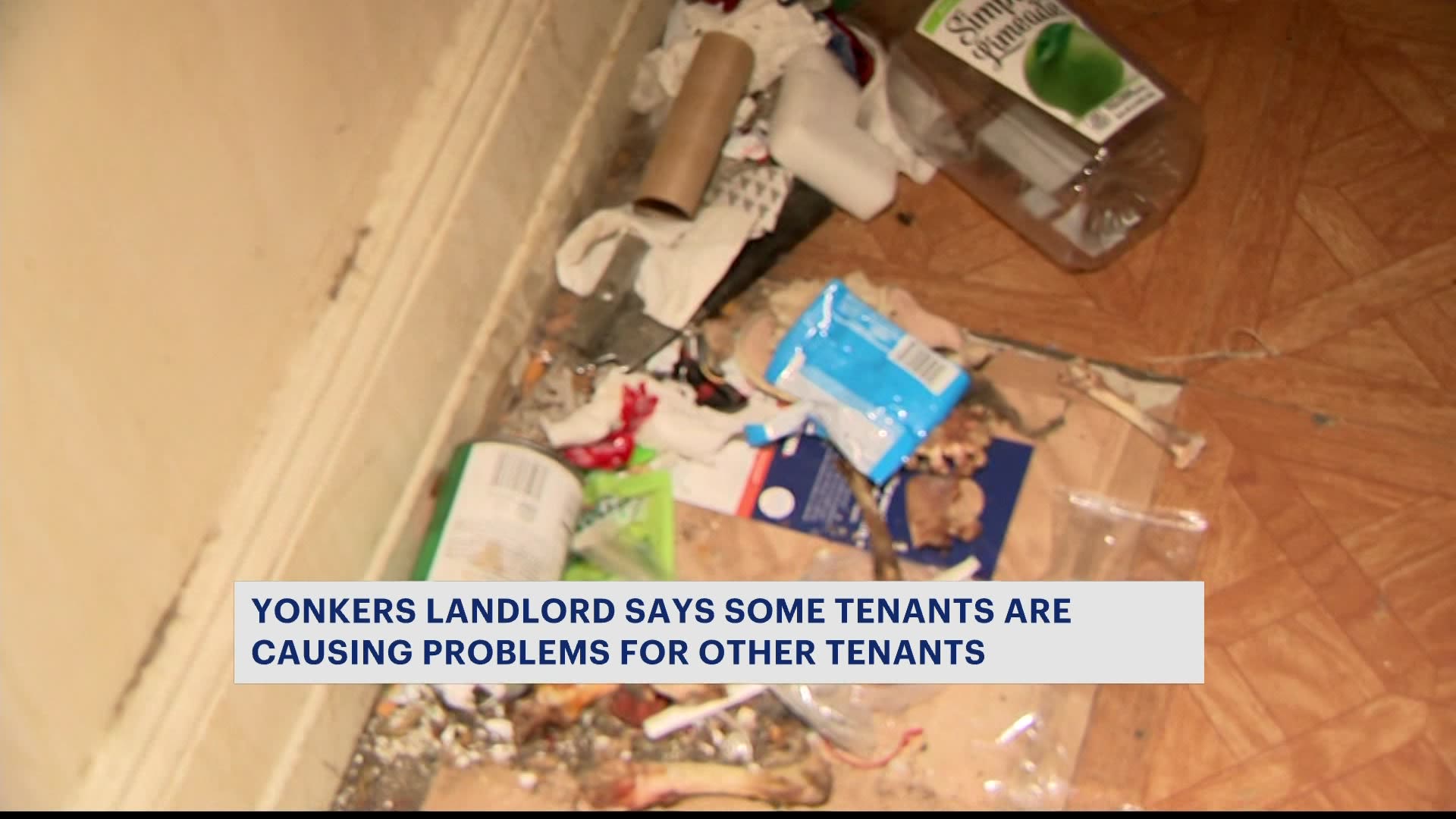 'They are causing this problem.' Yonkers landlord blames bad tenants