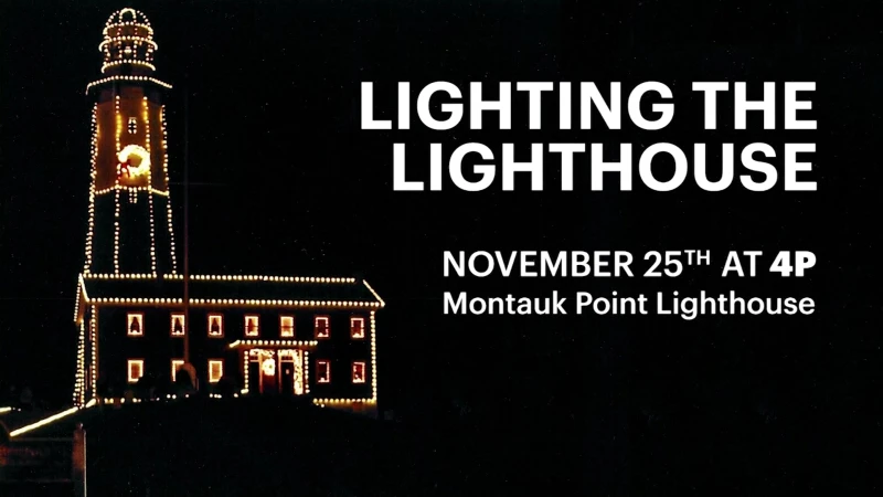 Story image: Hamptons Happenings: Holiday season kicks off at Montauk Lighthouse with annual Lighting of the Light