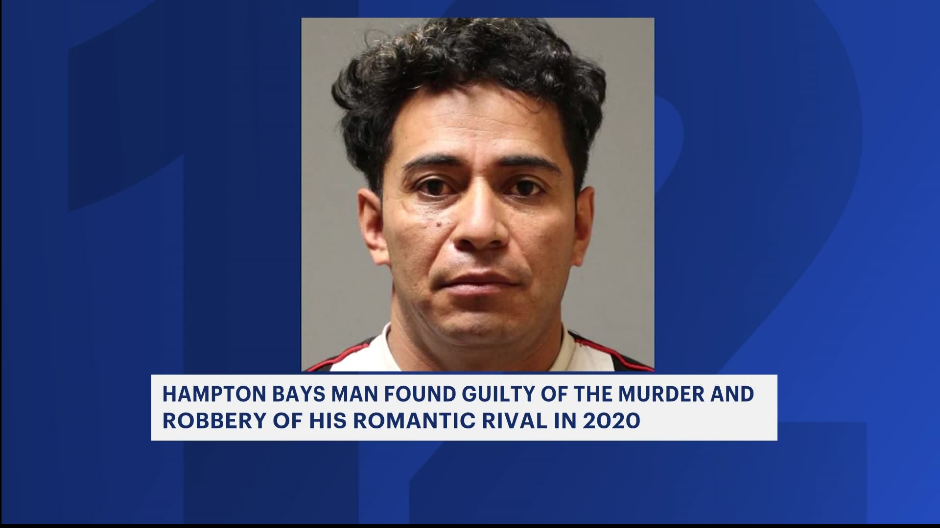 Hampton Bays man convicted in 2020 murder of romantic rival