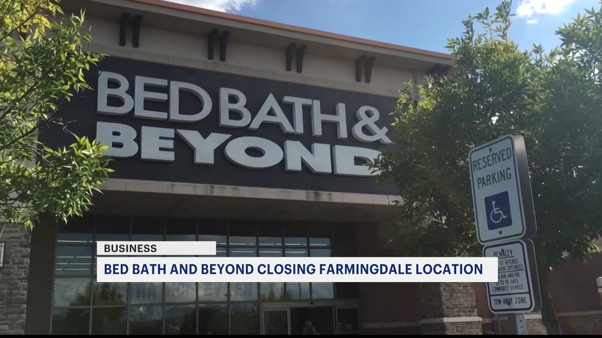 Bed Bath & Beyond closing Airport Plaza location in Farmingdale
