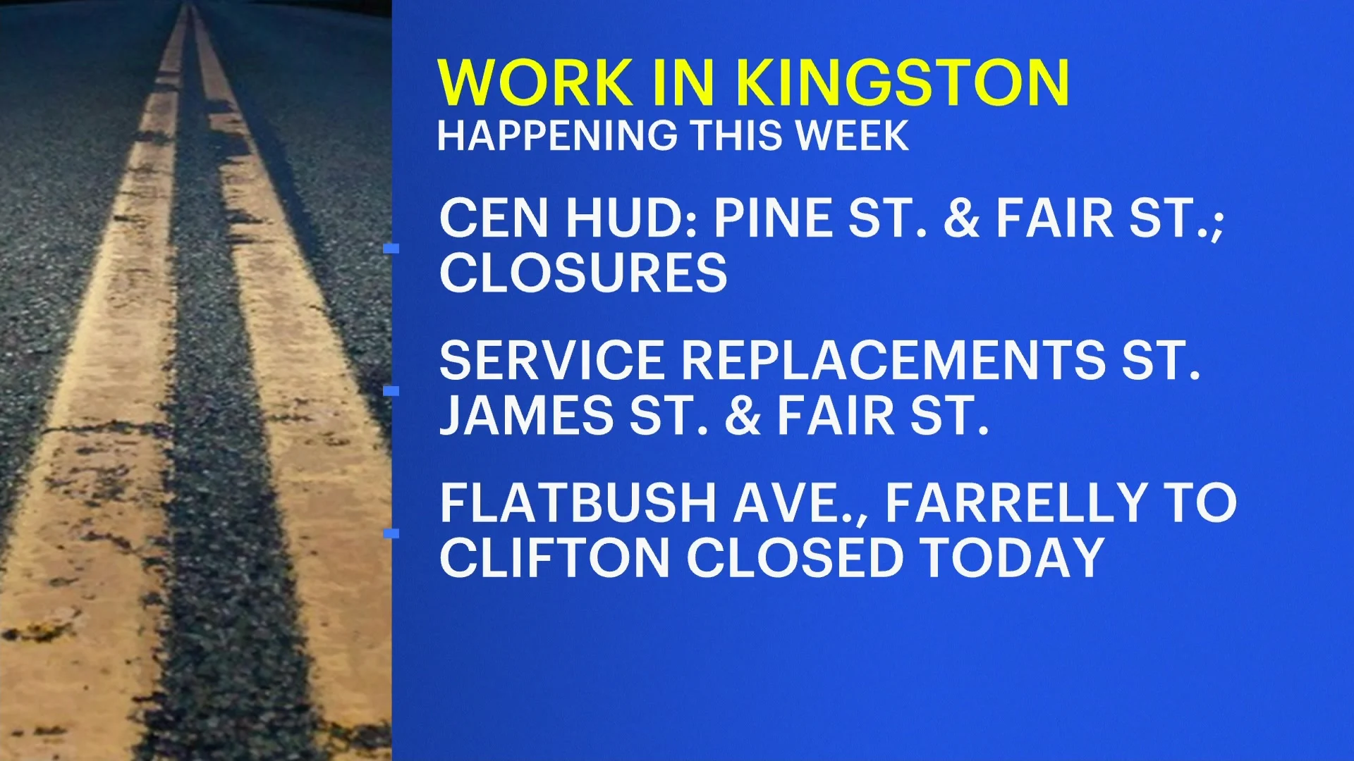 Traffic Alert: Kingston water department working to locate system leak - Vimarsana News