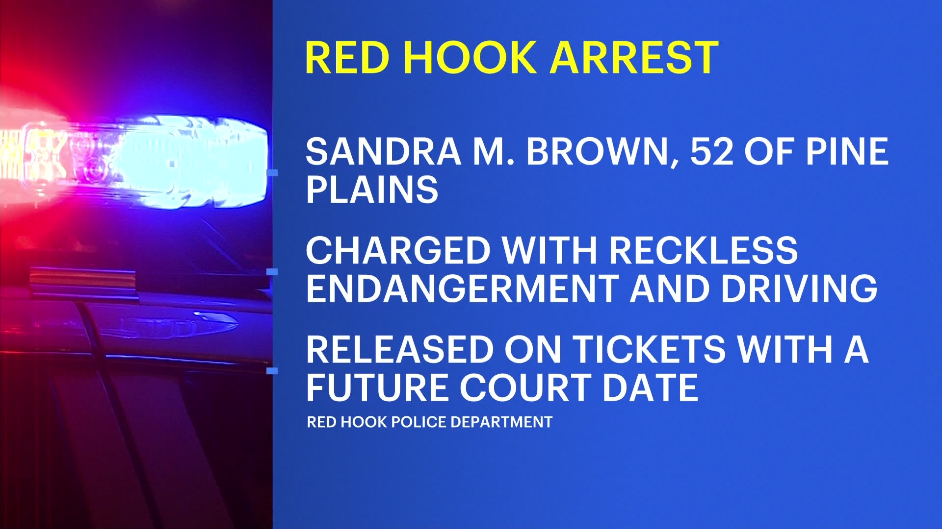 Pine Plains Woman Faces Multiple Charges Following Traffic Stop In Red Hook