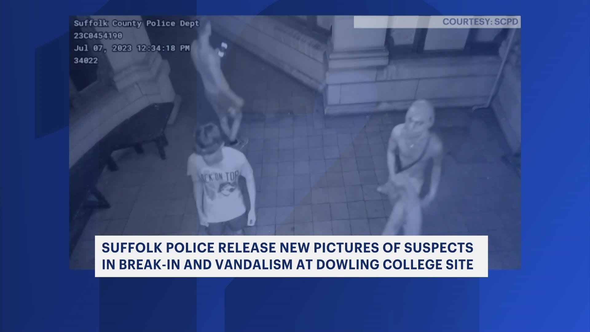 Police Release New Pictures Of Suspects Wanted For Vandalism At Dowling