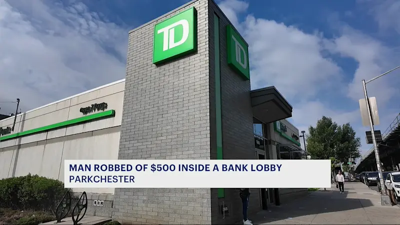 Story image: Police: Man robbed inside Parkchester TD Bank lobby