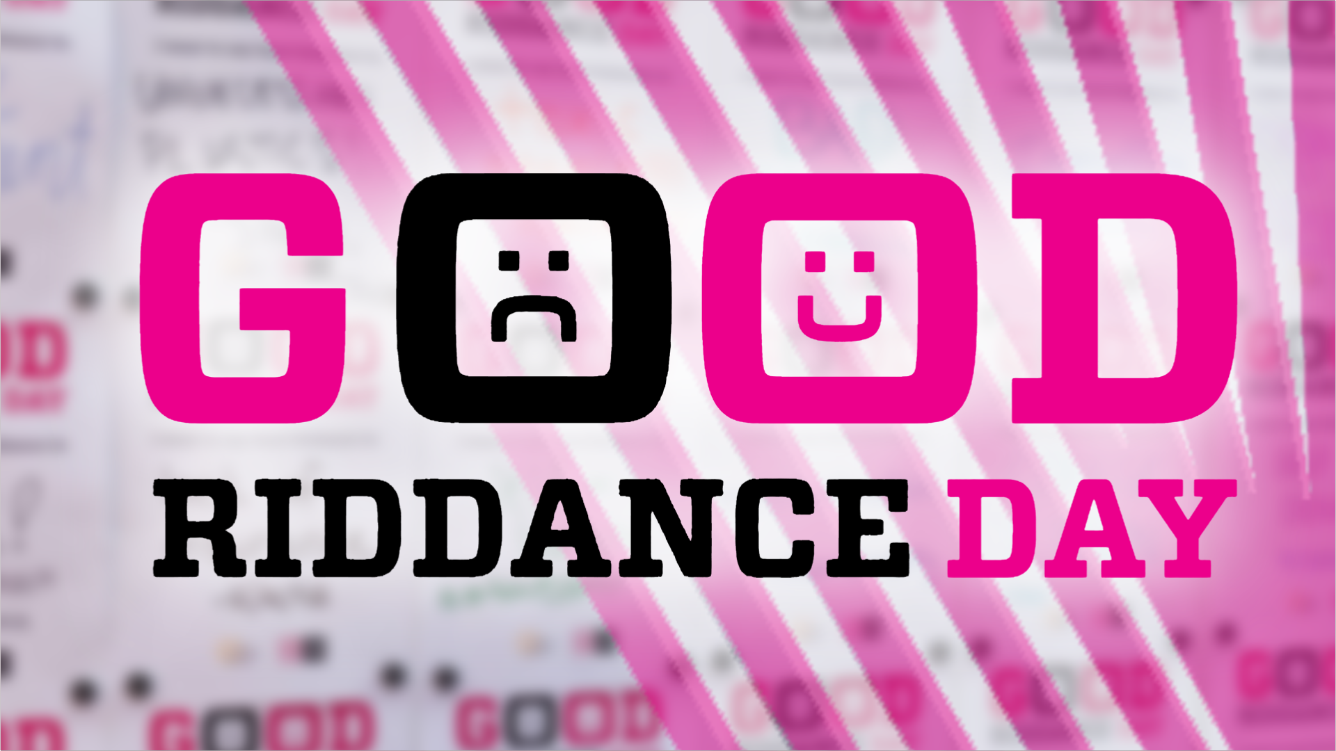 Good Riddance Day 2025