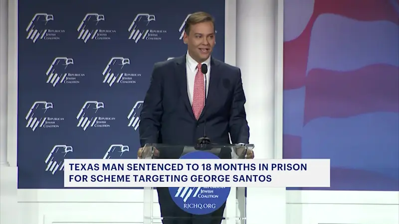 Story image: Texas man who tried to scam ex-US Rep. George Santos sentenced to 18 months in prison