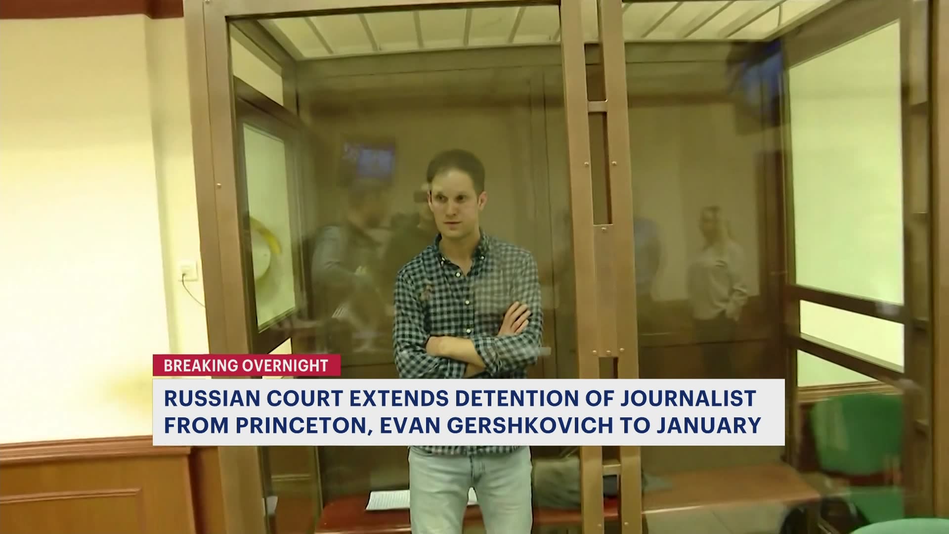 Russian Court Extends Detention Of Journalist From Princeton Until End