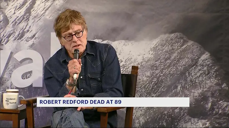 Story image: Robert Redford, Oscar-winning actor, director and indie patriarch, dies at 89