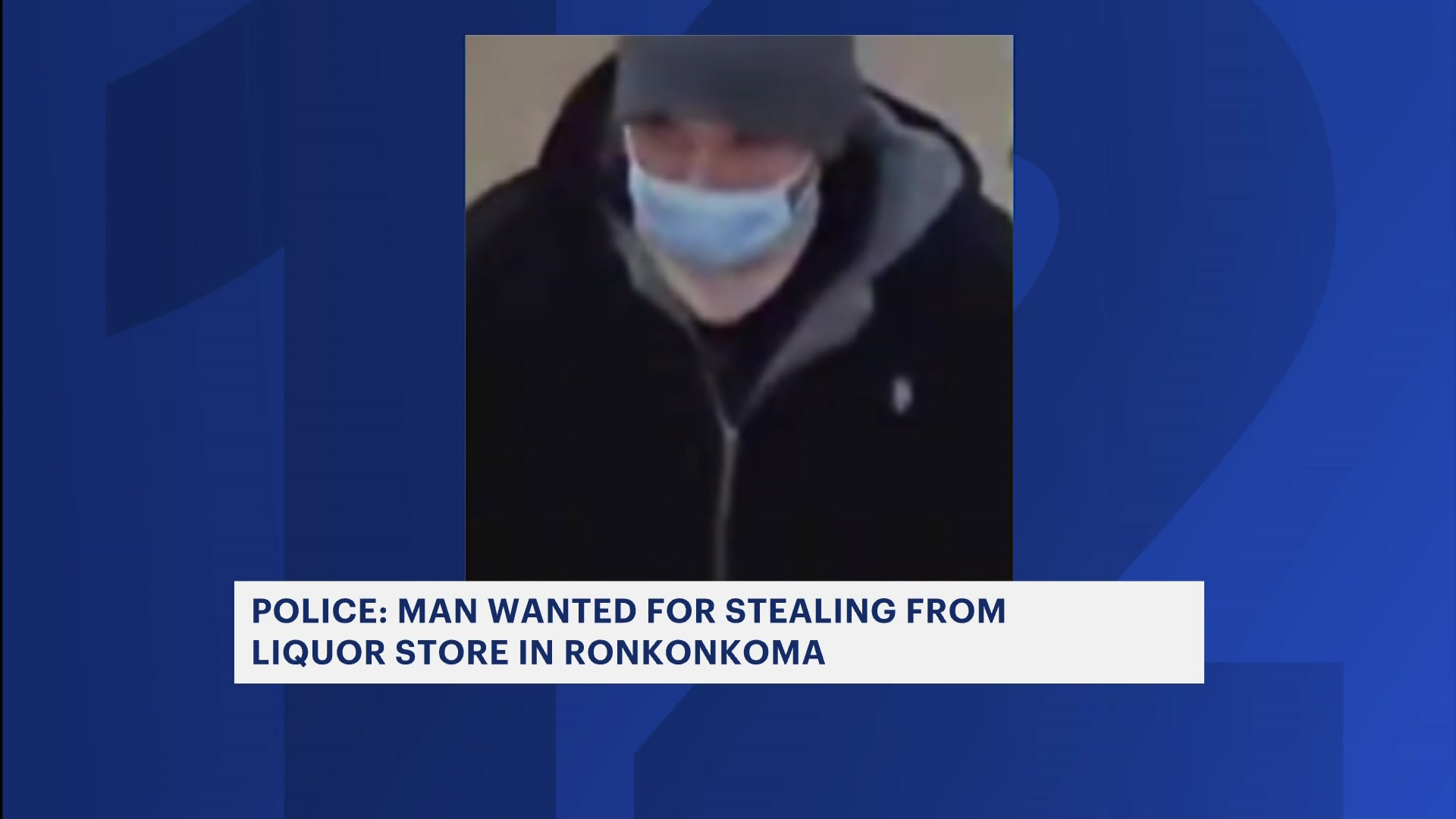 Man wanted for stealing from Ronkonkoma liquor store
