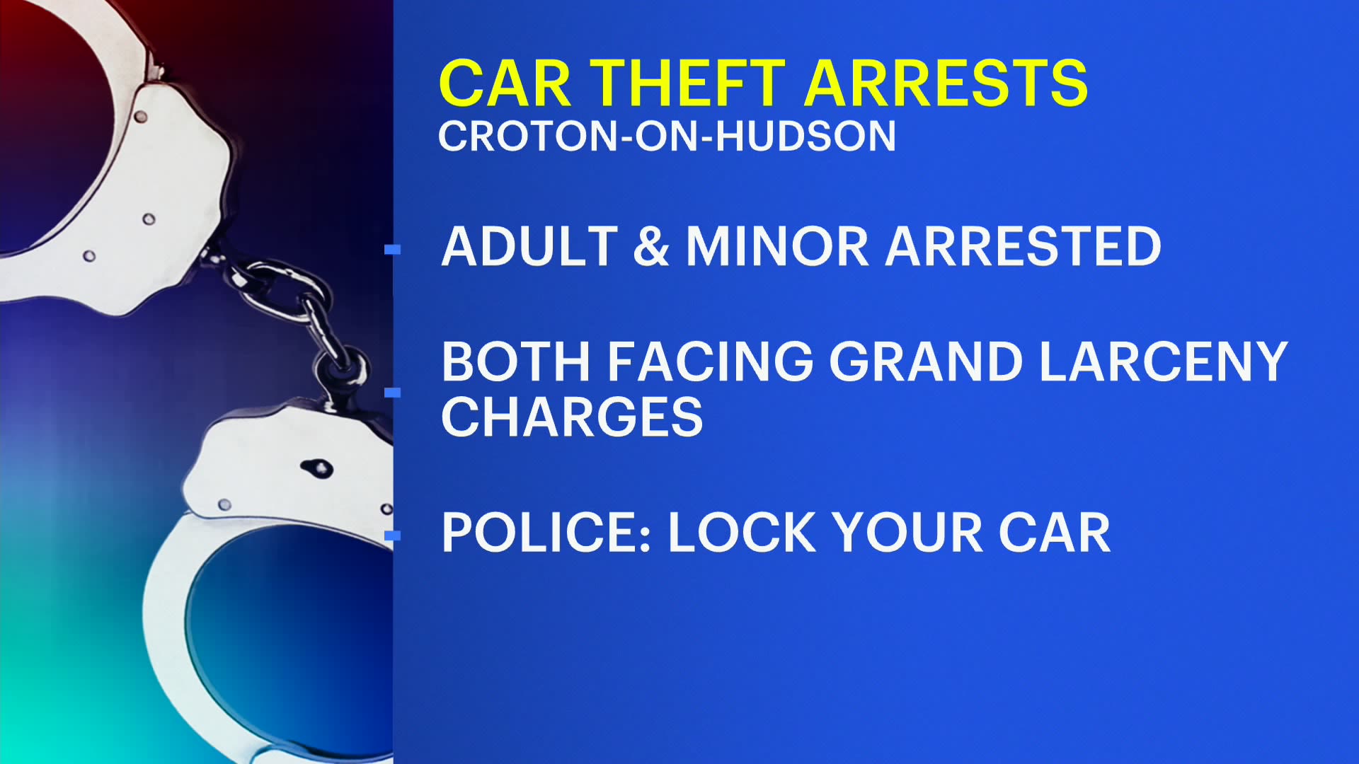 Police Adult and minor arrested in CrotononHudson car breakins